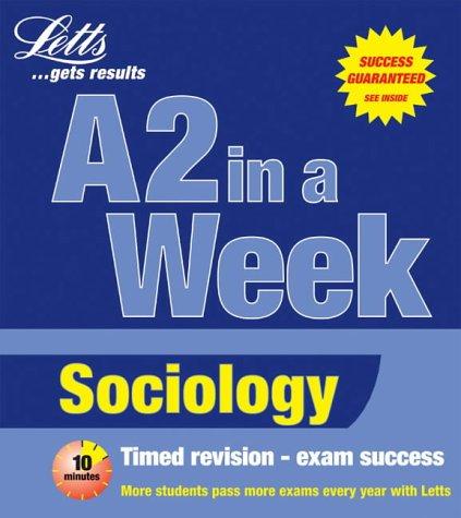 Sociology (Revise A2 in a Week)