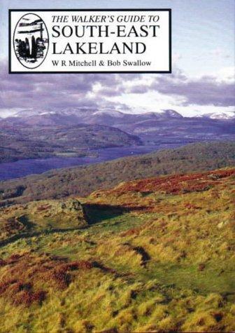 The Walker's Guide to South-East Lakeland