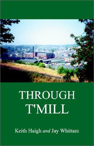 Through T'Mill