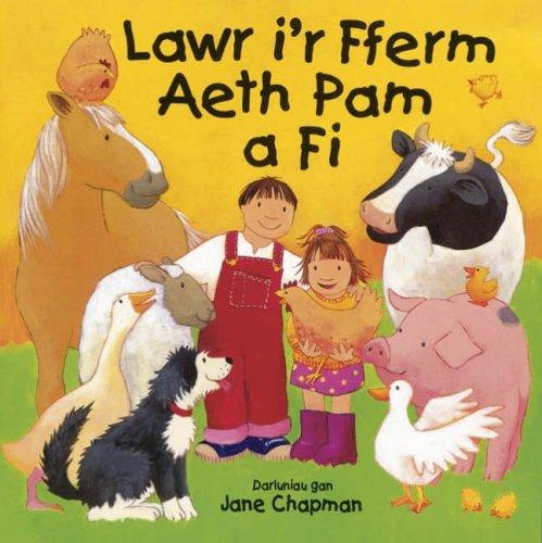 Lawr I'r Fferm Aeth Pam Afi
