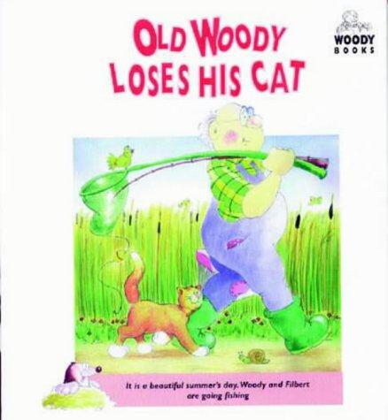 Old Woody Loses His Cat (Old Woody)