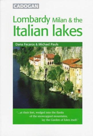 Lombardy, Milan & the Italian Lakes