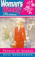 Promise of Summer ("Woman's Weekly" Fiction)