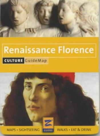Renaissance Florence Culture Guidemap (Guidemap Series)