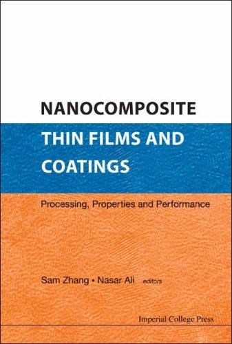 Nanocomposite thin films and coatings