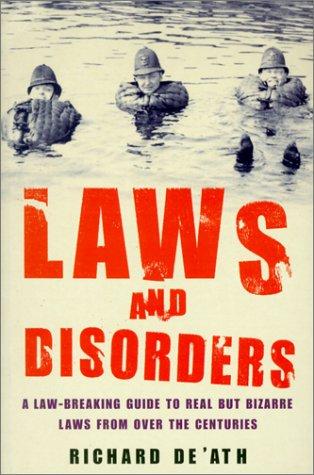 Laws and Disorder
