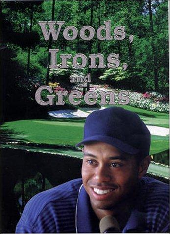 Woods, irons, and greens