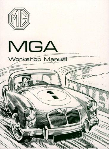 MG MGA 1600 1600 Mk2 Workshop Manual (Official Workshop Manuals)