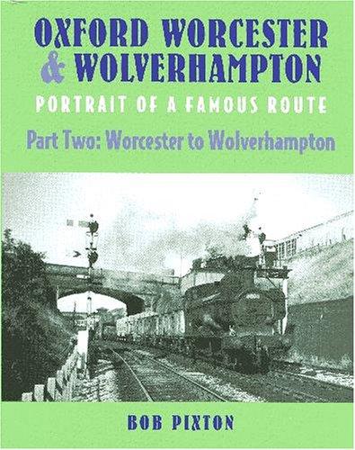 Oxford, Worcester and Wolverhampton