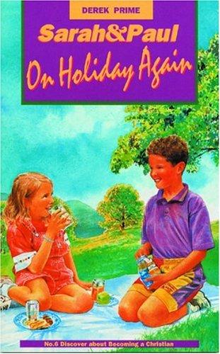 Sarah and Paul on Holiday Again