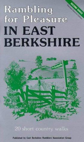 Rambling for Pleasure in East Berkshire (Rambling for Pleasure S.)
