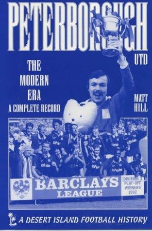 Peterborough United (Desert Island Football Histories)