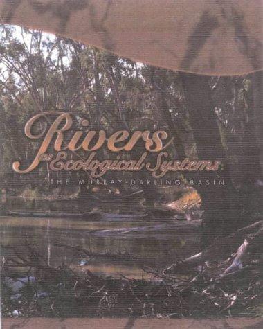 Rivers as Ecological Systems