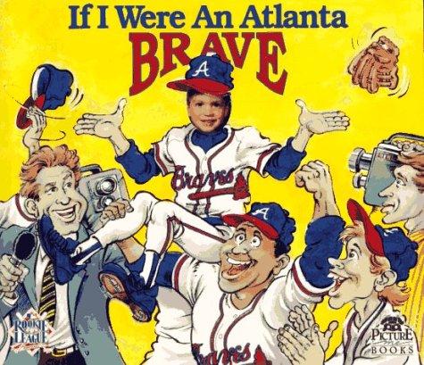 If I Were an Atlanta Brave
