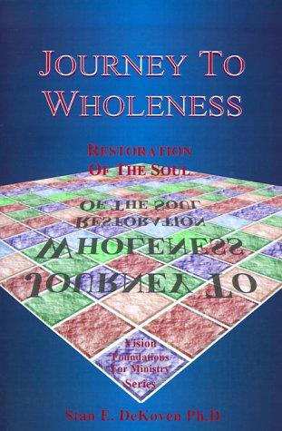 Journey to Wholeness