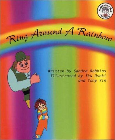 Ring Around a Rainbow (Book & Cassette) (See-More's Workshop Series)