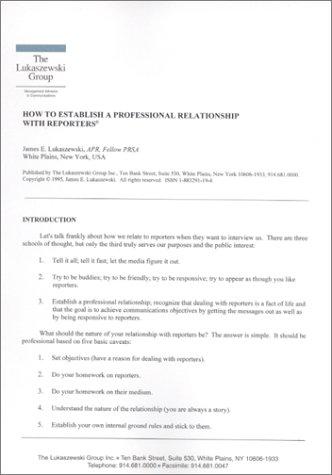 How to Establish a Professional Relationship With Reporters