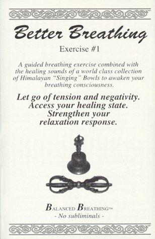 Better Breathing Exercise #1