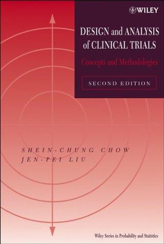 Design and analysis of clinical trials