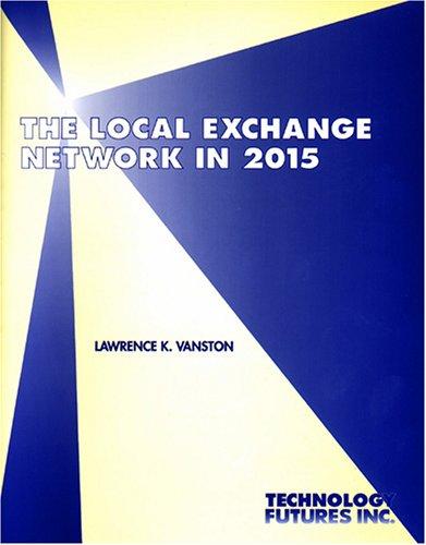 The Local Exchange Network in 2015