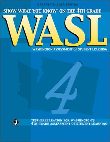 Show What You Know on the 4th Grade WASL