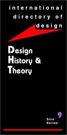 History & Theory (International Directory of Design, 6th Ed.)