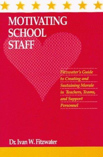 Motivating school staff