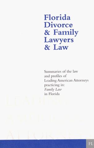 Florida Divorce & Family Lawyers & Law