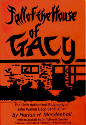 Fall of the House of Gacy