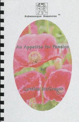 An Appetite for Passion