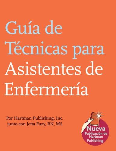 Guia de Tecnicas para Asistentes de Enfermeria