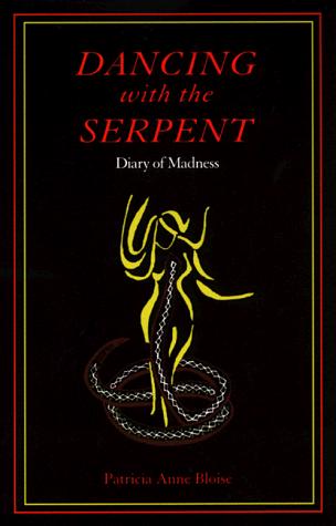 Dancing with the Serpent