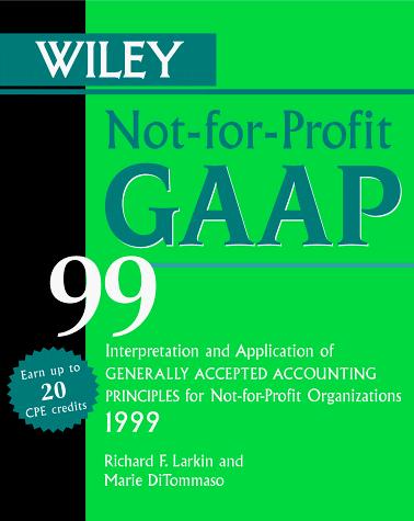 Wiley Not-for-Profit GAAP 99