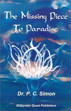 The Missing Piece To Paradise