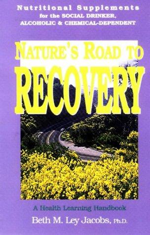 Nature's road to recovery