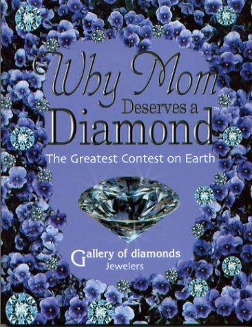Why Mom Deserves a Diamond