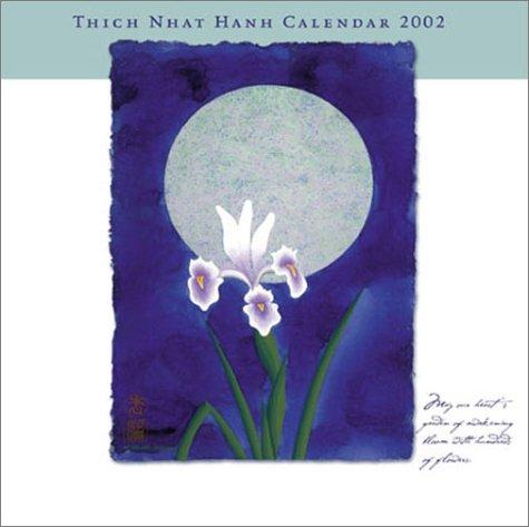 Thich Nhat Hanh, 2002 Calendar