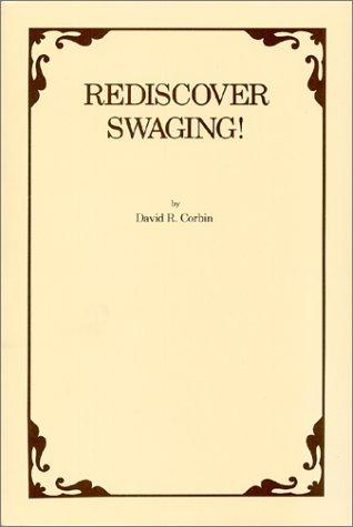 ReDiscover Swaging