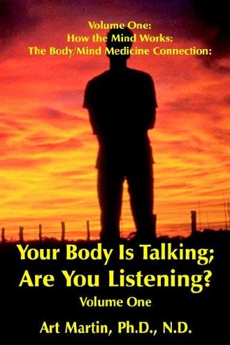 Your Body Is Talking; Are You Listening?
