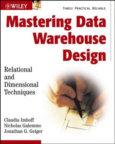 Mastering data warehouse design