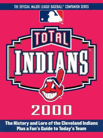 Total Indians 2000 (Total Baseball Companions)