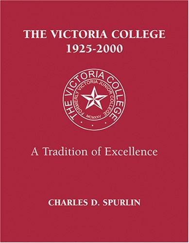 The Victoria College, 1925-2000