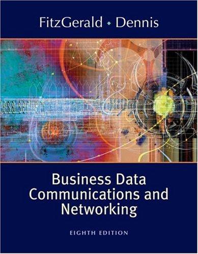 Business data communications and networking