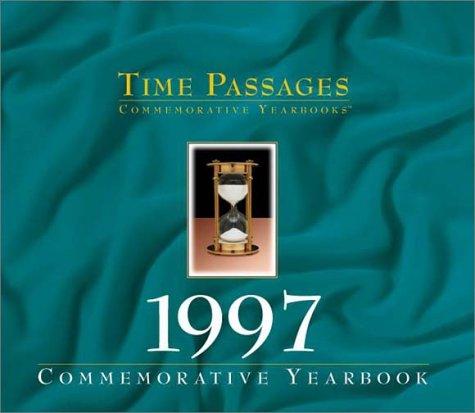 Time Passages 1997 Yearbook