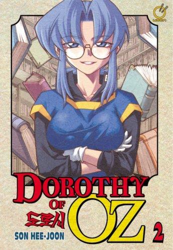 Dorothy Of Oz Volume 2 (Dorothy of Oz)