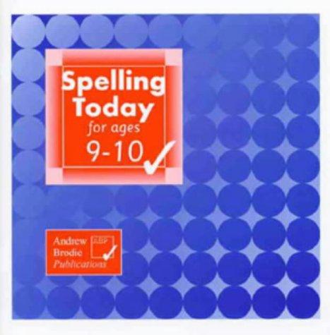 Spelling Today for Ages 9-10 (Spelling Today)
