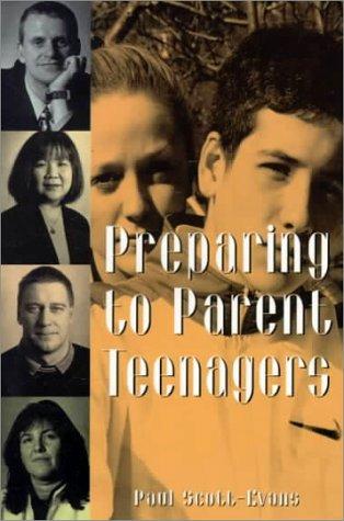 Preparing to Parent Teenagers