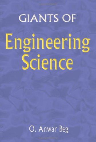 Giants of Engineering Science