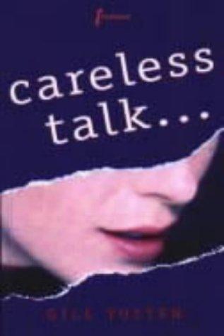 Careless Talk...