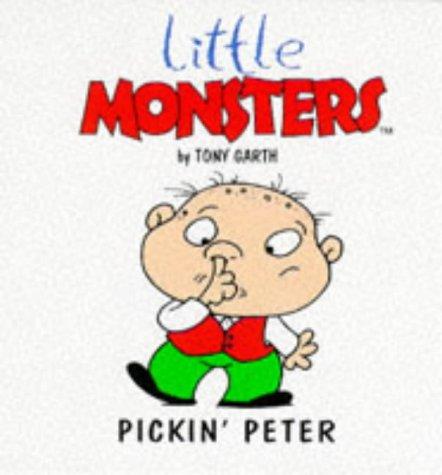 Pickin' Peter (Little Monsters)